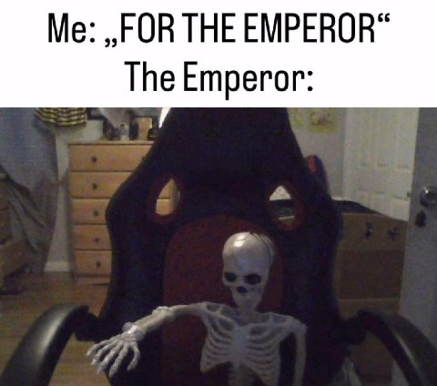 The Emperor: