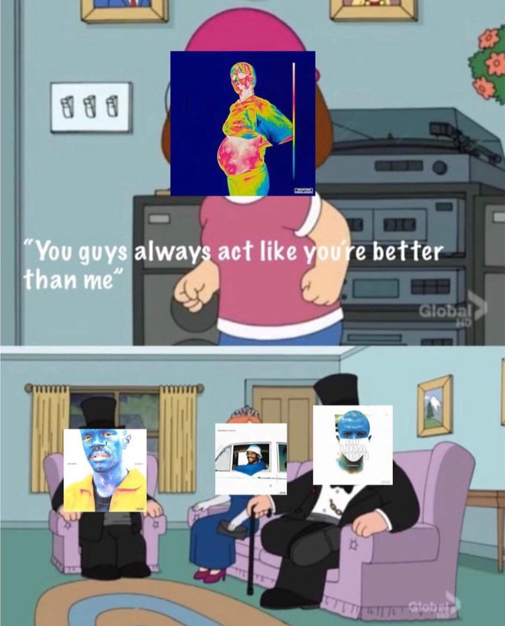 “You guys always act like better than me”