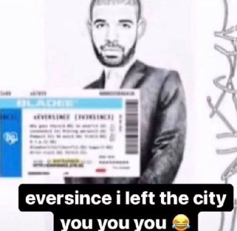 eversince i left the city you you
