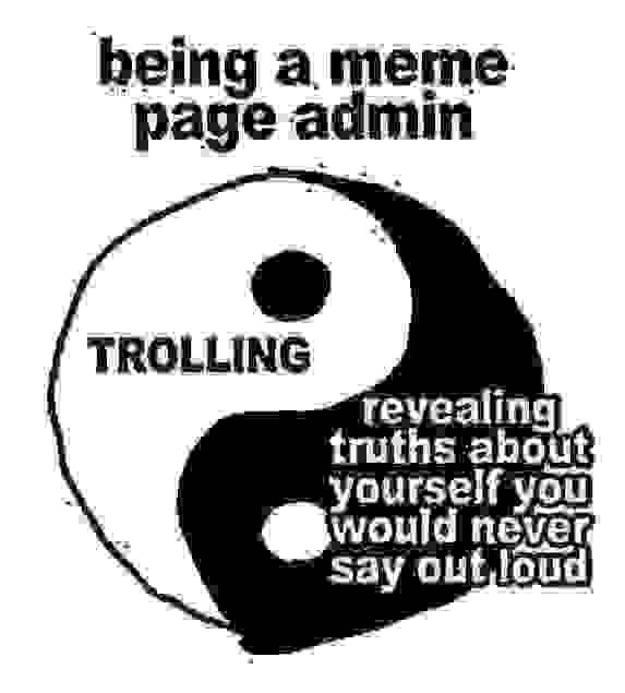 being а тете page admin revealing truths about yourself you never Say