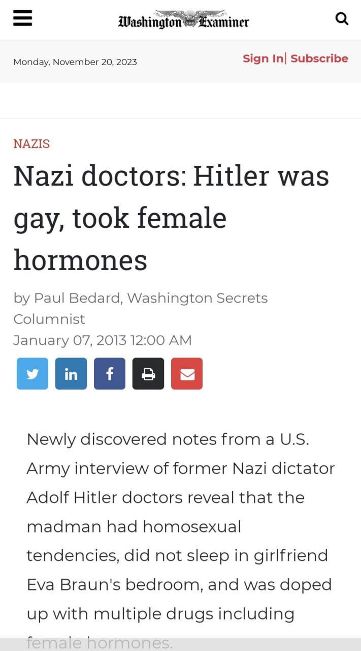 Washington Monday, November 20, 2023 Sign In| Subscribe NAZIS Nazi doctors: Hitler was gay, took female hormones Paul Bedard, Washington Secrets Columnist January 07, 2013 12:00 Newly discovered notes