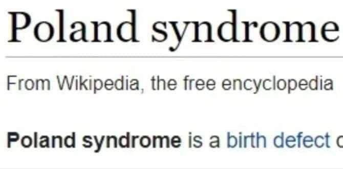 Poland syndrome From Wikipedia, the free encyclopedia Poland syndrome is a birth defect