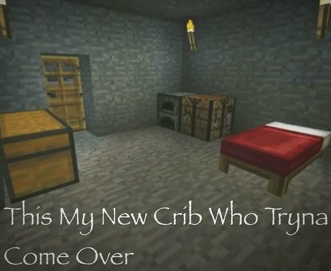 This My New Crib Who Tryna Come Over
