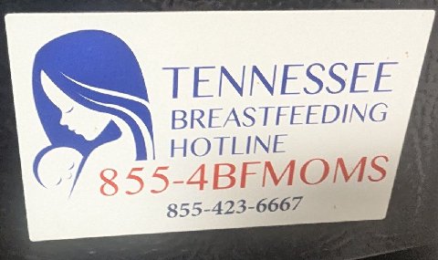 TENNESSEE BREASTFEEDING HOTLINE 855-423-6667