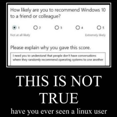 How likely are you to recommend Windows 10 to a or colleaque? (2 (2 4 Please explain why you gave this score have you ever seen a linux user