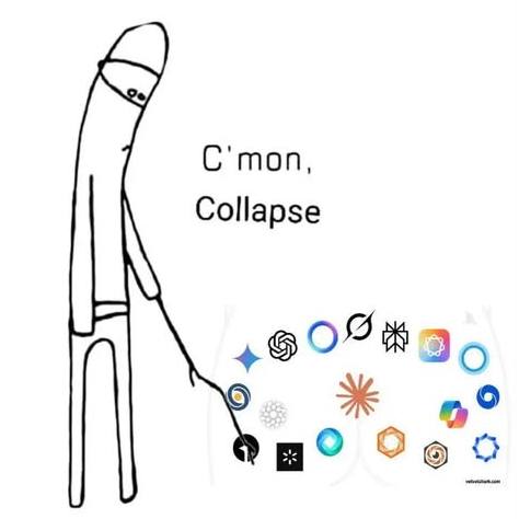 C'mon, Collapse