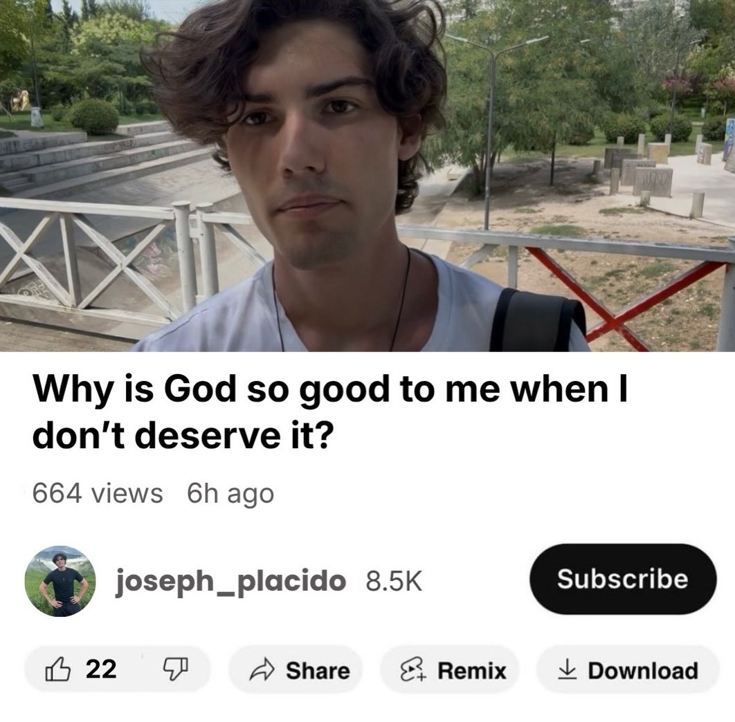 Why is God so good to me when don't deserve it? 664 views 6hago joseph_placido 8.5К 22 A Share Remix Download