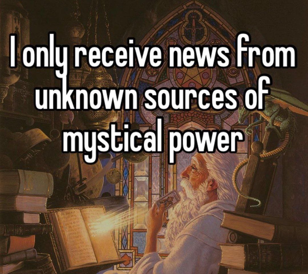 onl receive news from unknown sources of mystical power