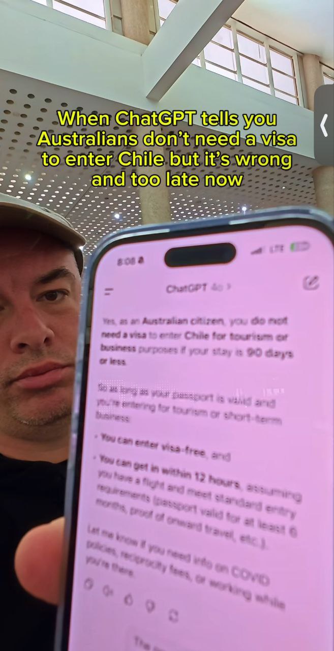 и When ChatGPT tells you Australians don’t need а enter Chile but it’s too late now