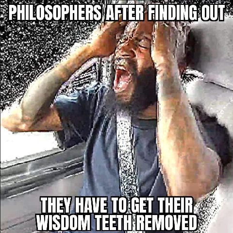 PHILOSOPHERS, AFTER AFTER 5 a у я 4 1 1 i THEY HAVE ТО:СЕ GET WISDOM
