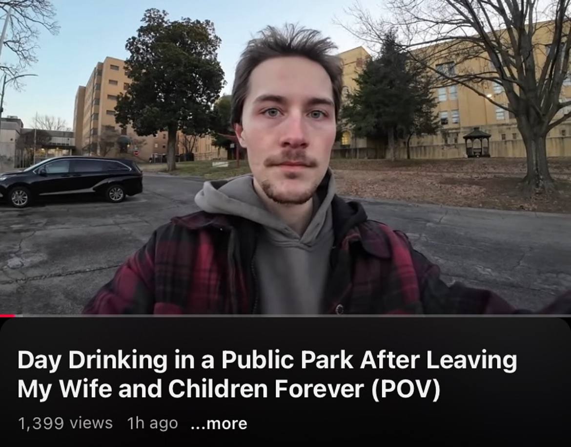 Day Drinking in a Public Park After Leaving My Wife and Children Forever (POV) 1 ace ...тоге