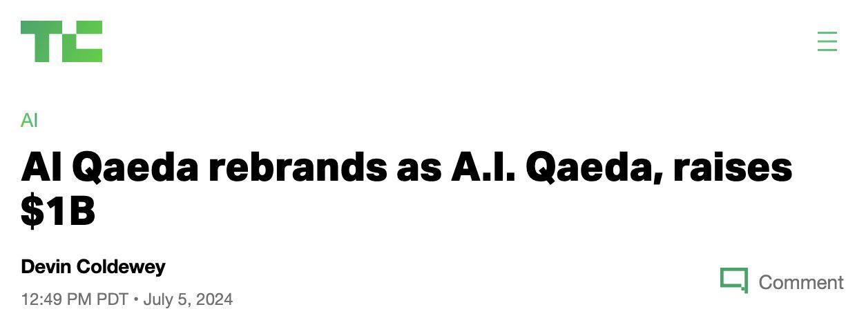 Qaeda rebrands as А. Qaeda, raises Devin Coldewey 12:49 PDT July 5, 2024 Comment