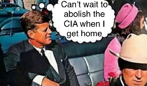 Сап wait to abolish the CIA when get home