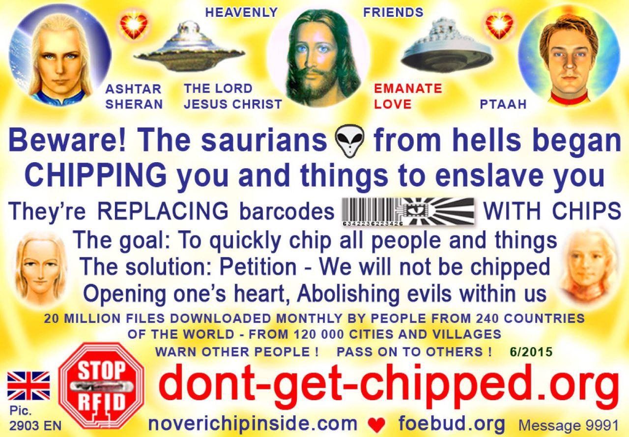 HEAVENLY FRIENDS hes АЗНТАК THE LORD EMANATE (69) SHERAN JESUS CHRIST LOVE PTAAH Beware! The saurians from hells began CHIPPING you and things to enslave you They’re REPLACING barcodes 6342236223426 W