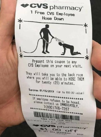 pharmacy’ 1 Free CVS Employee Hose Down Present this coupon to any CVS Employee on your next visit, They will take you to the back room where you will be able to HOSE THEN for twenty (20) minutes, val