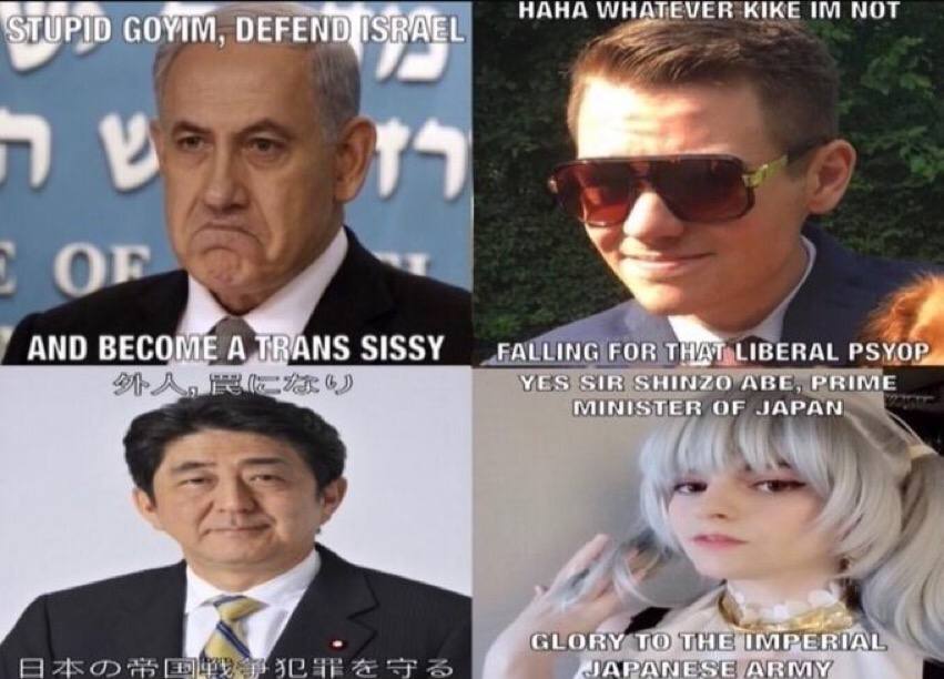 НАНА WHATEVER KIKE HOT сом, AND BECOME A SISSY FALLING FOR THAT LIBERAL PSYOR YES SIR SHINZO АВЕ, PRIME OF 1 С LORY TORTHE Fro