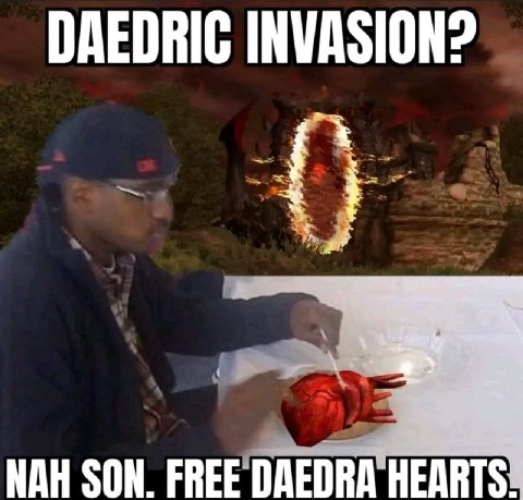 DAEDRIC INVASION? SON. FREE ОДЕОВА HEARTS.
