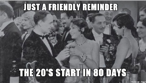 JUST A FRIENDLY REMINDER THE START IN 80 DAYS made on