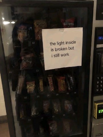 SEL the light inside is broken but i still work 7.