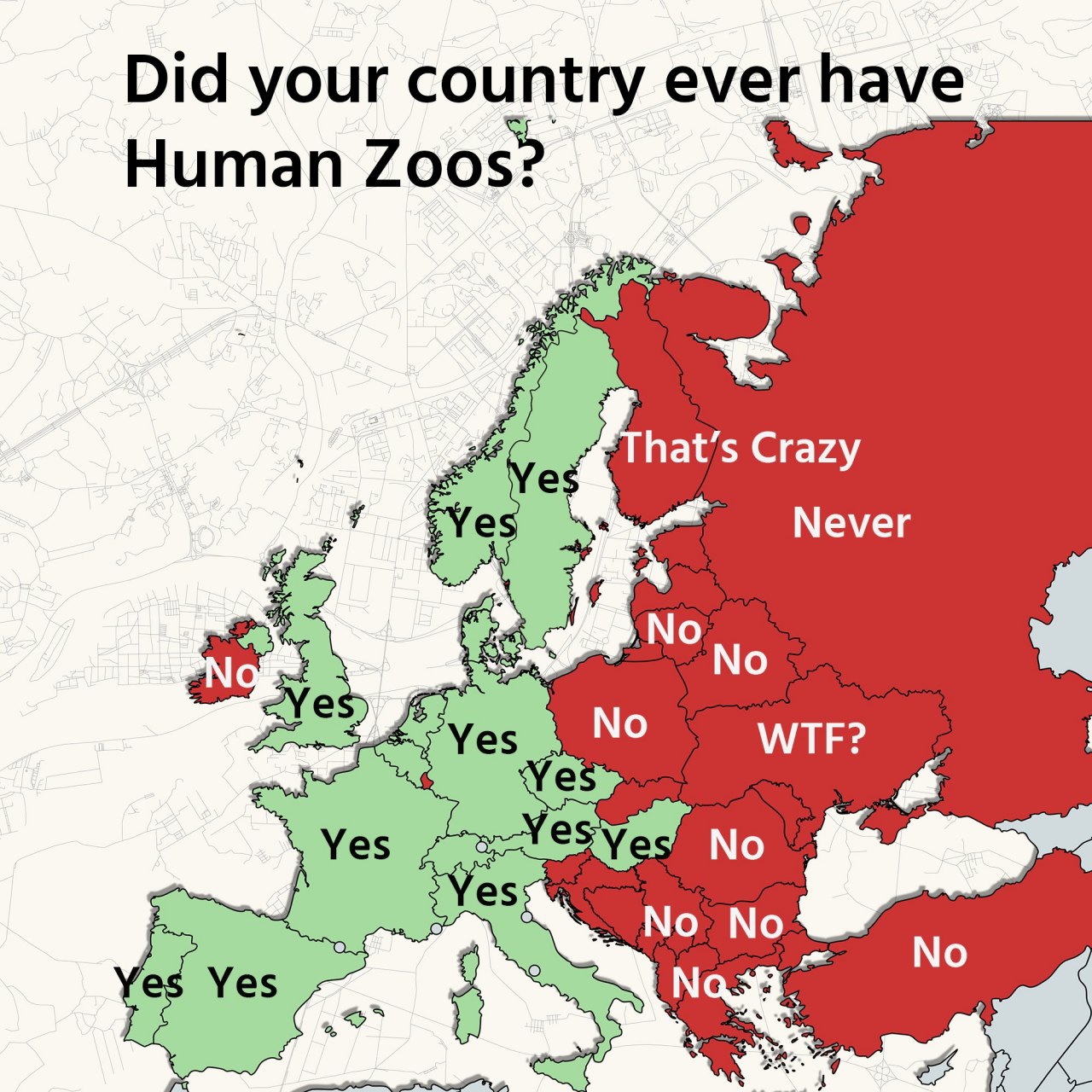 Did your country ever have Human Zoos: That’s Crazy Never No No No WTF? No No