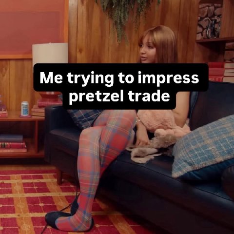 774 Me trying to impress trade у