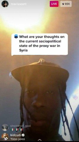 НУЕ What are your thoughts on the current sociopolitical state of the proxy war in Syria cnose 1 kidcudi Yooo yooo