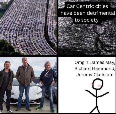 2 Car Centric cities a2 PES have been detrimental ociety 4’. 5 Be Omg James Мау, Richard Hammond, Jeremy Clarkson! A
