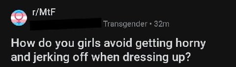 r/MtF Transgender How you girls avoid getting horny and jerking off when dressing up?