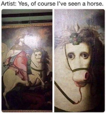 Artist: Yes, of course seen a horse.