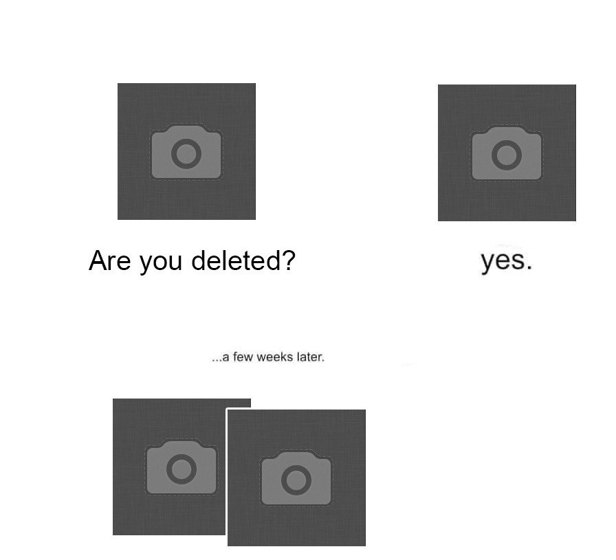 Я Are you deleted? yes. ...а few weeks later. ЕЕ]