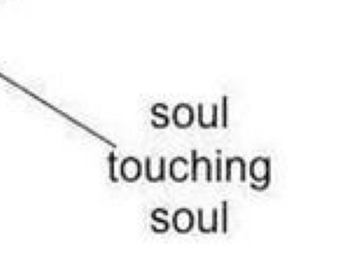 soul touching soul