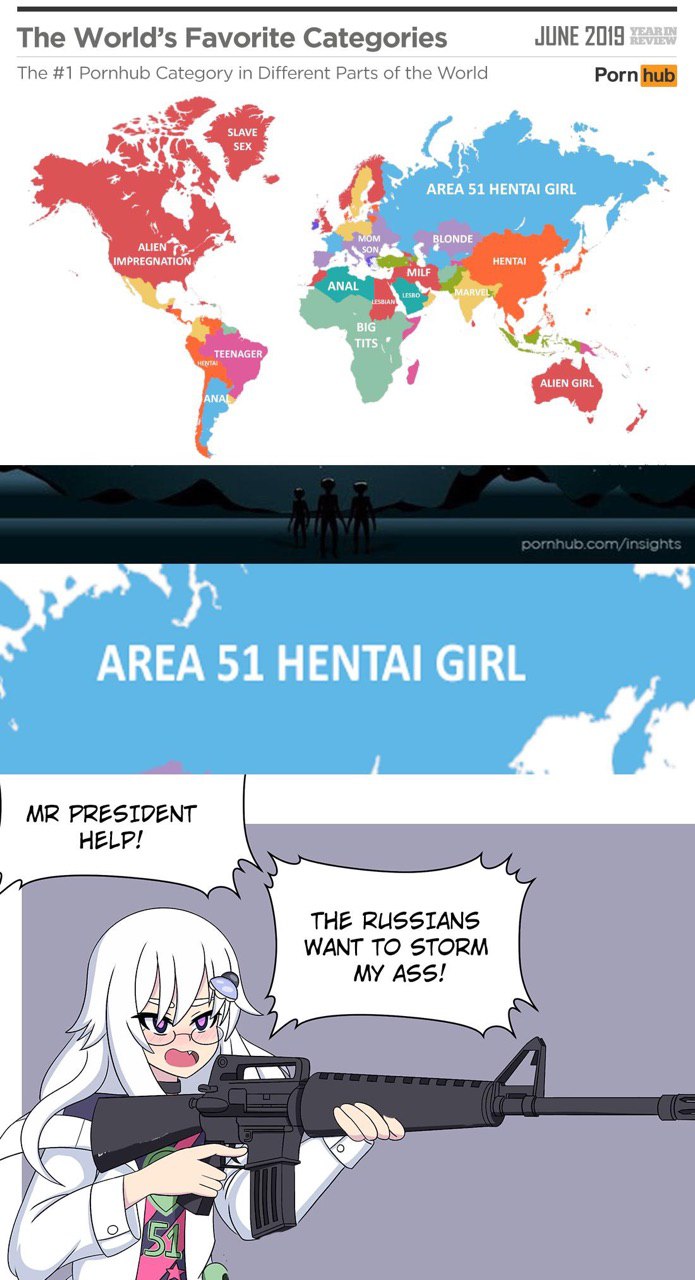 The World’s Favorite Categories JUNE 2019 The #1 Pornhub Category in Different Parts of the World Porn hub АРЕА 51 BLONDE ANA AREA 51 HENTAI GIRL HELP! THE RUSSIANS WANT TO Ass! ACT