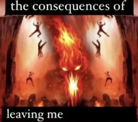 the consequences leaving me