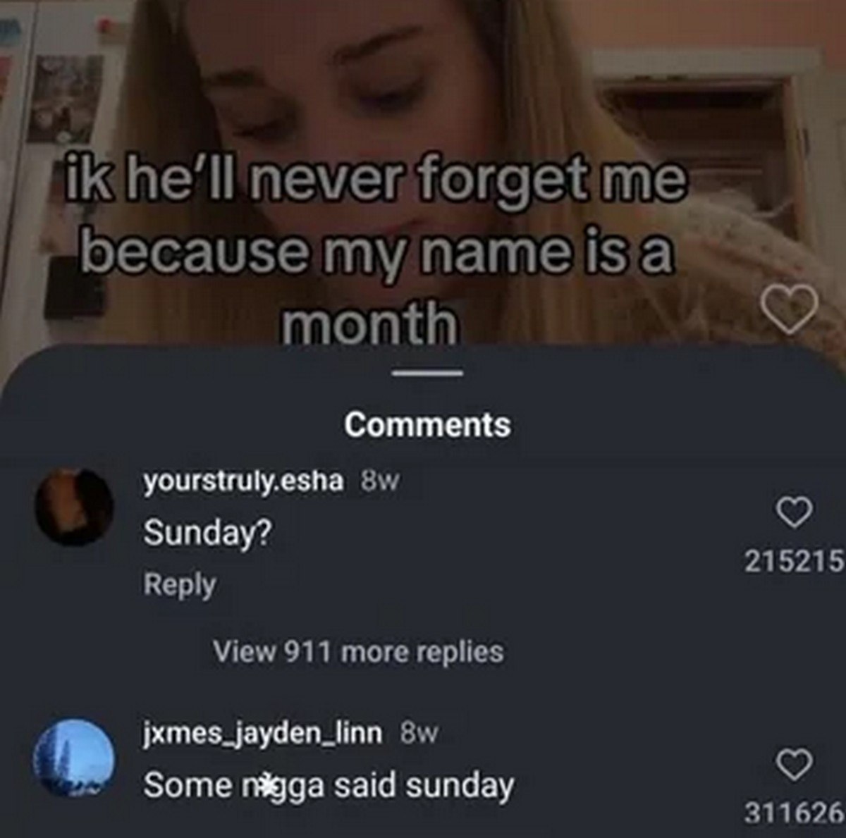 тел» ‘because month Comments yourstruly.esha Sunday? 215215 Веру View 911 more replies jxmes_jayden_linn Some nigga said sunday