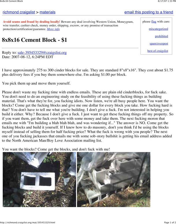 Cement Block 8/17/07 1:33 ind craigslist materials ini fri Avoid scams and fraud dealing locally! Beware any deal involving Western Union, Moneygram, please flag with care: wire transfer, cashier chec