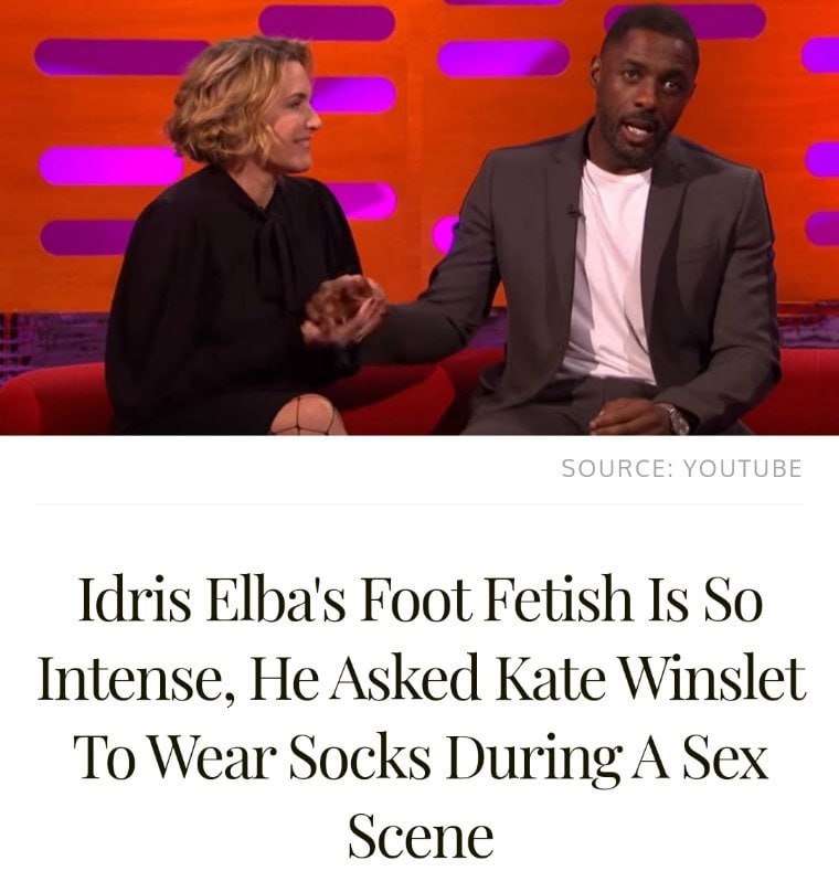 Idris Elba's Foot Fetish Is So Intense, He Asked Kate Winslet To Wear Socks During A Sex scene