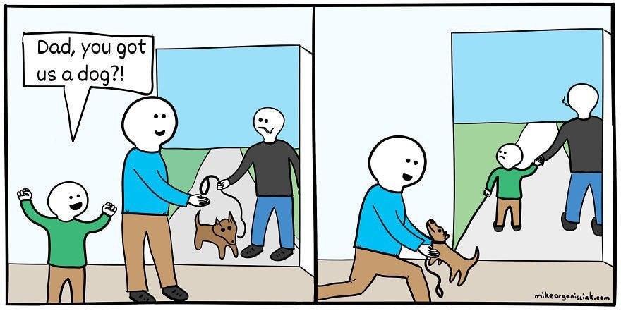 Dad, you got at