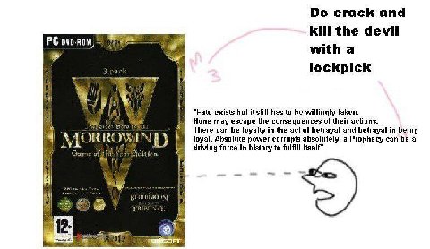 crack and kill the devil оуо-вом) with a pac lockpick it 4! A i} “Fate exists but it still has to be willingly taken. None may escape the consequences of their actions. There can be loyalty in the act