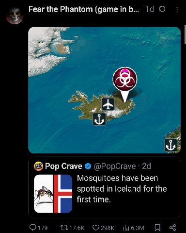 Fear the Phantom (дате 19 Pop Crave @PopCrave Mosquitoes have been spotted in Iceland for the first time.