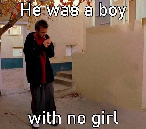 with no girl