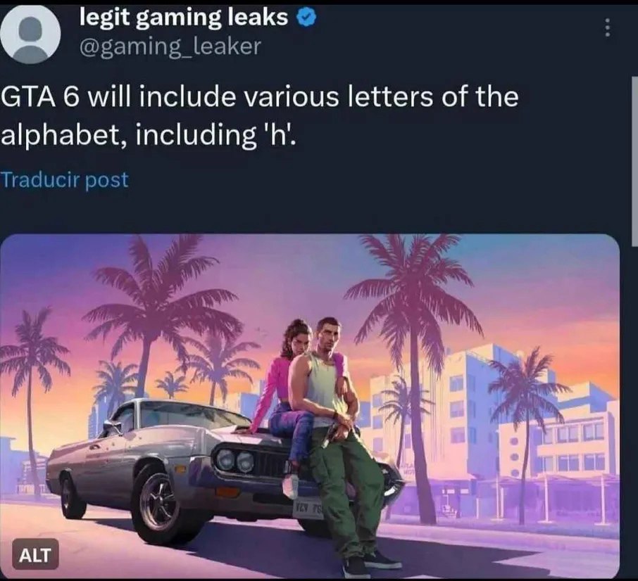 legit gaming leaks @gaming_leaker GTA 6 will include various letters of the alphabet, including Traducir post я 2