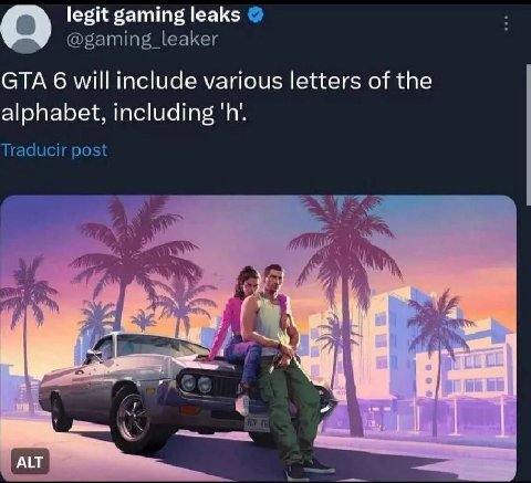 legit gaming leaks @gaming_leaker GTA 6 will include various letters of the alphabet, including Traducir post я 2
