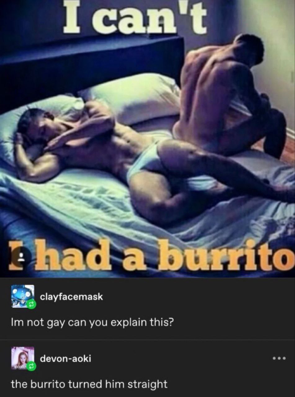 а clayfacemask not gay can you explain this? devon-aoki the burrito turned him straight