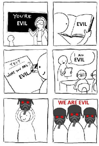 EVIL EVIL EVIL