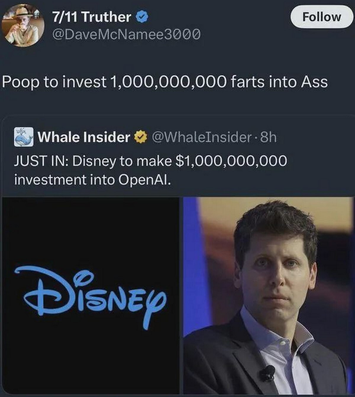 7/11 Truther @ПауеМсМатее3 000 Poop to invest 1,000,000,000 farts into Ass Whale Insider JUST IN: Disney to make $1,000,000,000 investment into OpenAl.