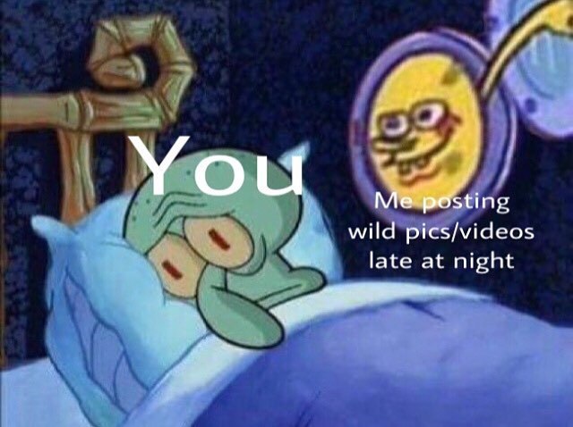 late at night