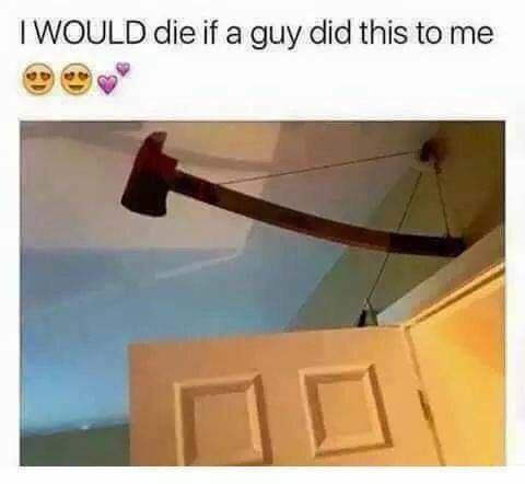 WOULD die if a guy did this to