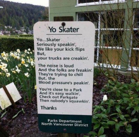 Yo...Skater Seriously speakin’, We like your kick flips But, your trucks are creakin’. к: A, it. The noise is loud And the folks are They're trying to chill But, the Blood peakin’ You're close to a Pa