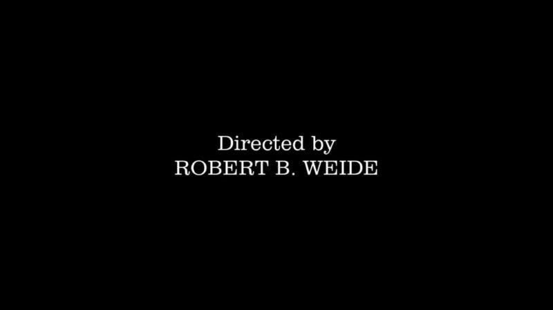 Directed ROBERT WEIDE