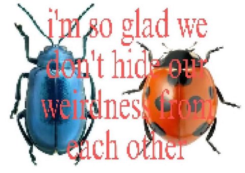 glad we